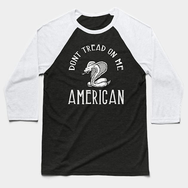 dont tread on me : american snake Baseball T-Shirt by hot_issue